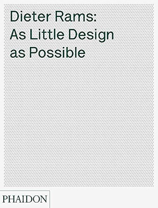 Book - As Little Design as Possible by Dieter Rams