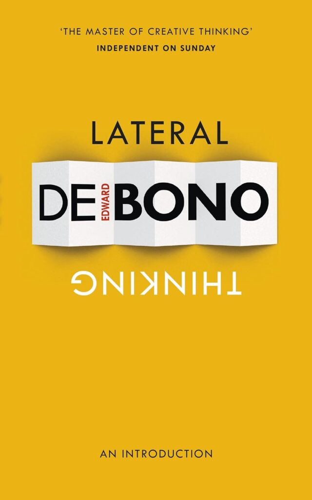 Book - Lateral Thinking by Edward De Bono