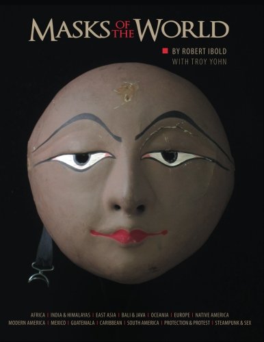 Book - Masks of the World by Robert Ibold